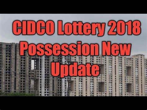 cidco lottery 2018 possession date|Possession update for CIDCO Lottery 2018 .